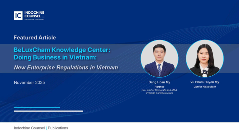 New Enterprise Regulations in Vietnam: UBO Disclosure & Enterprise VNeID Requirements