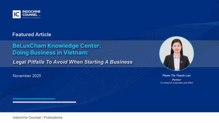 Doing Business in Vietnam | Legal Pitfalls to Avoid When Starting a Business