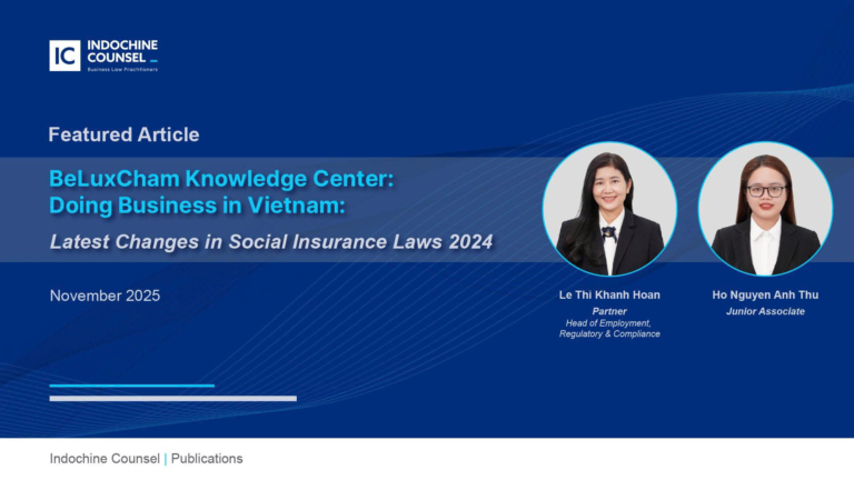 Doing Business in Vietnam | Latest Changes in Vietnam's Social Insurance Laws 2024