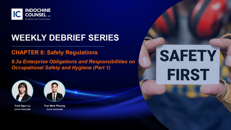 Weekly Debrief | Enterprise Obligations and Responsibilities on Occupational Safety and Hygiene (Part 1)