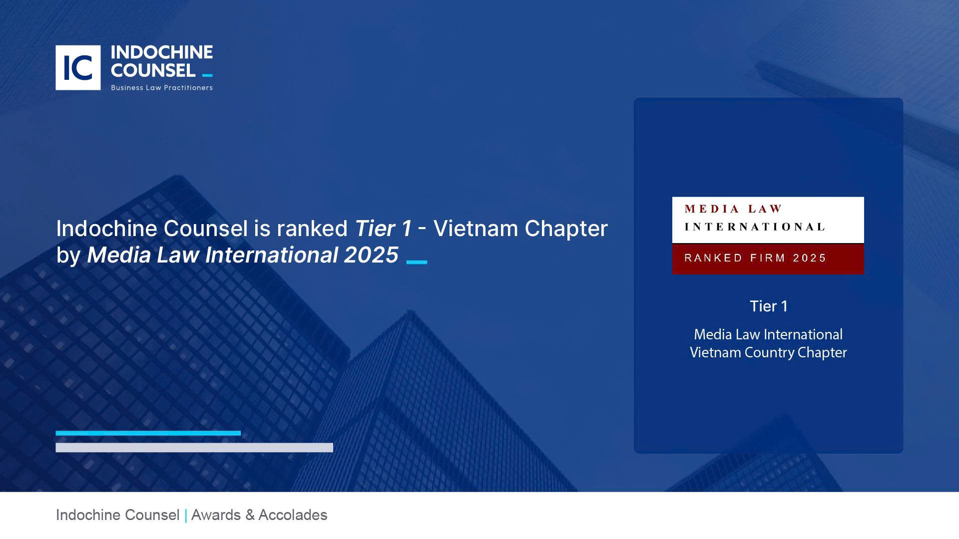 Indochine Counsel receives the Firm of the Year 2025 award in TMT from IHC